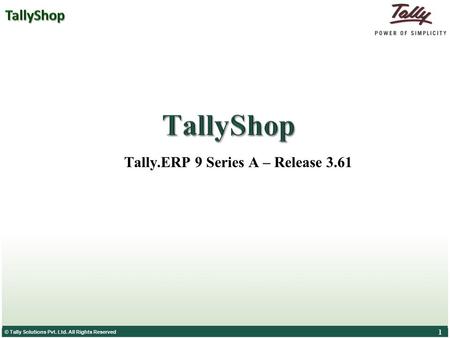 Tally.ERP 9 Series A – Release 3.61