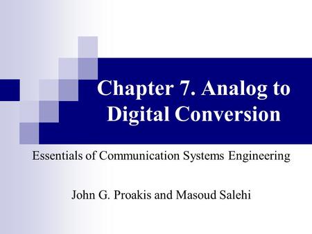 Chapter 7. Analog to Digital Conversion