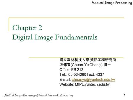 Chapter 2 Digital Image Fundamentals