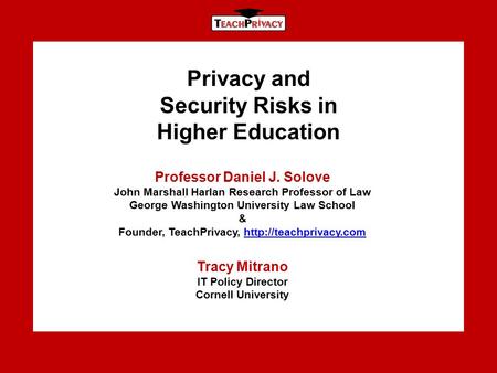 Privacy and Security Risks in Higher Education
