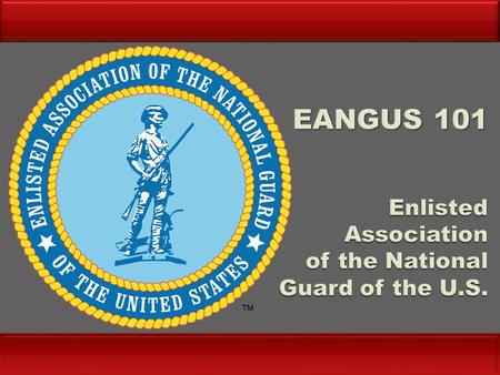  Largest enlisted reserve component association  Organized in SD in 1970 by Senior NCOs; incorporated in MS in 1972  Headquartered in Alexandria, Virginia.
