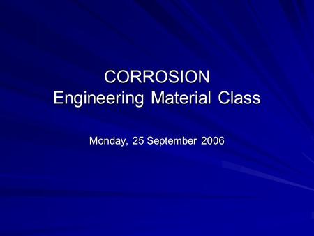 CORROSION Engineering Material Class