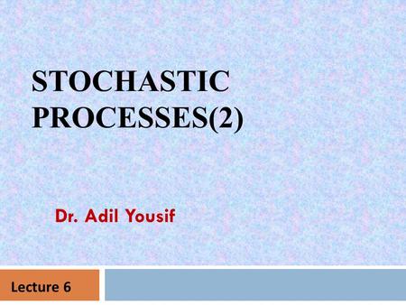 stochastic processes(2)