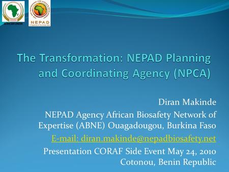 The Transformation: NEPAD Planning and Coordinating Agency (NPCA)