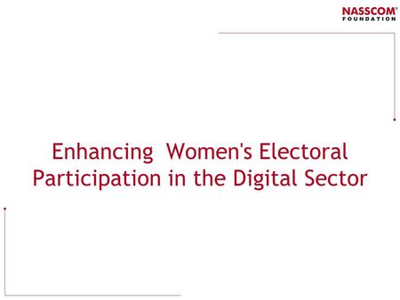 Enhancing Women's Electoral Participation in the Digital Sector.