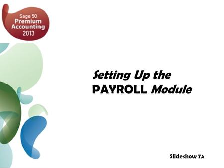 Setting Up the PAYROLL Module