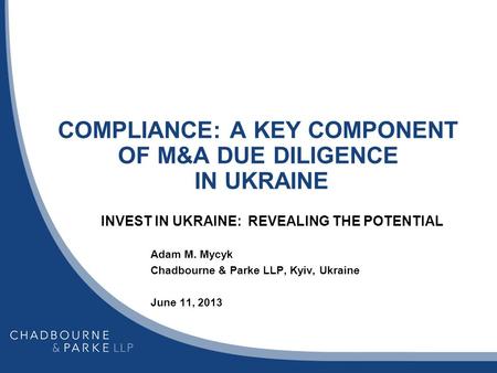 COMPLIANCE: A KEY COMPONENT OF M&A DUE DILIGENCE IN UKRAINE