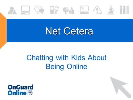 Net Cetera Chatting with Kids About Being Online.
