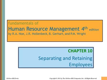 CHAPTER 10 Separating and Retaining Employees