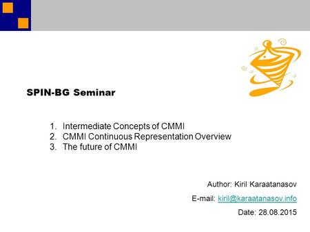 SPIN-BG Seminar Intermediate Concepts of CMMI