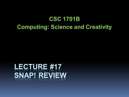 CSC 1701B Computing: Science and Creativity. Outline  Types  Variables  Operators  Control: sequence, selection, repetition  Functions (block headings.