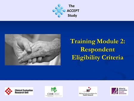 Training Module 2: Respondent Eligibility Criteria.