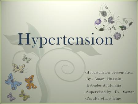 7 Hypertension 1. Definition 2 High blood pressure is called the silent killer because many people don't realize they have it. High blood pressure.