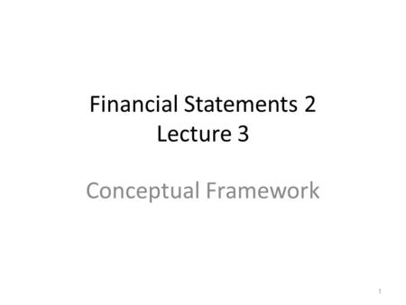 Financial Statements 2 Lecture 3