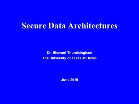 Secure Data Architectures