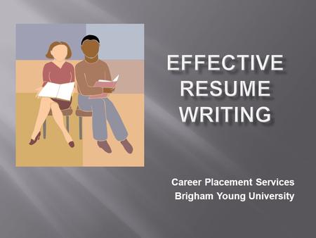 Career Placement Services Brigham Young University.