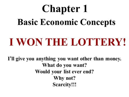 Chapter 1 Basic Economic Concepts