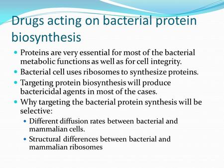 Drugs acting on bacterial protein biosynthesis