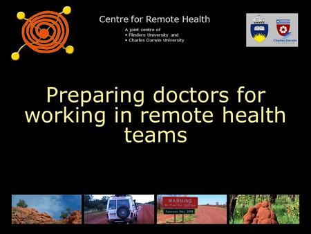 Preparing doctors for working in remote health teams