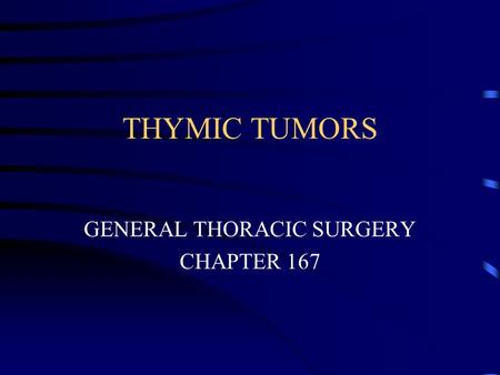 GENERAL THORACIC SURGERY CHAPTER 167