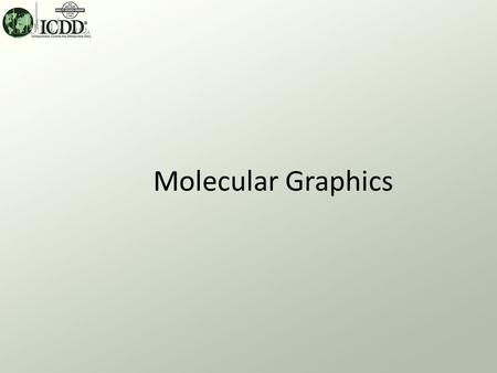 Molecular Graphics. Molecular Graphics What? PDF-4 products contain data sets with atomic coordinates. A molecular graphic package embedded in the product.