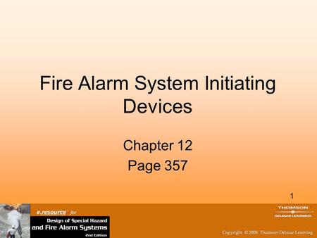 Fire Alarm System Initiating Devices