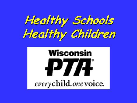 Healthy Schools Healthy Children. NEW Kids TM This presentation was created by:This presentation was created by: –Joey Skelton, Medical Director for NEW.