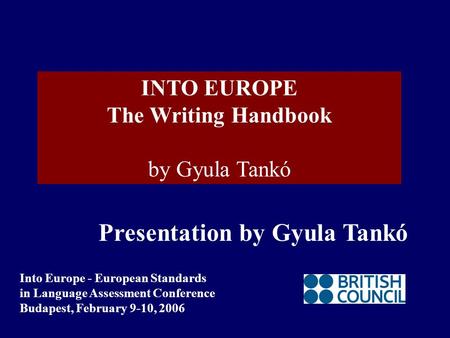 INTO EUROPE The Writing Handbook by Gyula Tankó