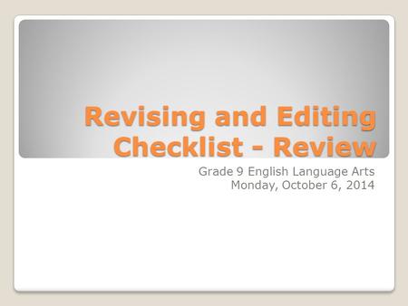 Revising and Editing Checklist - Review