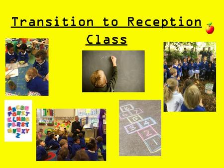 Transition to Reception Class. Transition to Reception Reception TA’s as lunch time supervisors Team Teaching in the Foundation Stage Reception prayers.