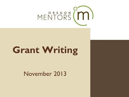 Grant Writing November 2013. Text Art & Science Art Do you have a compelling story to tell? Science Do you have the tools to help people be part of your.