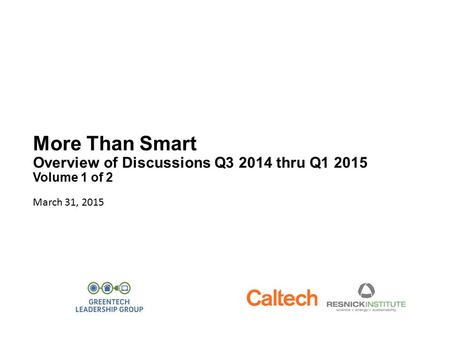 More Than Smart Overview of Discussions Q thru Q Volume 1 of 2