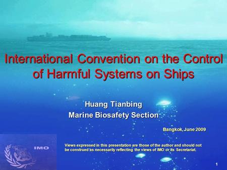 International Convention on the Control of Harmful Systems on Ships
