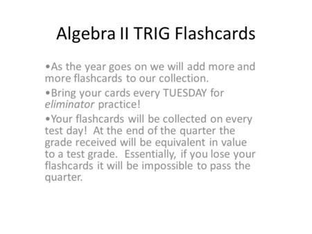 Algebra II TRIG Flashcards