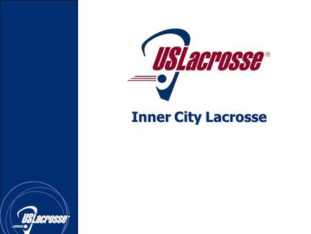 Inner City Lacrosse. LACROSSEHistory Deemed the fastest game on two feet, lacrosse has a history that spans centuries and is the oldest sport native to.