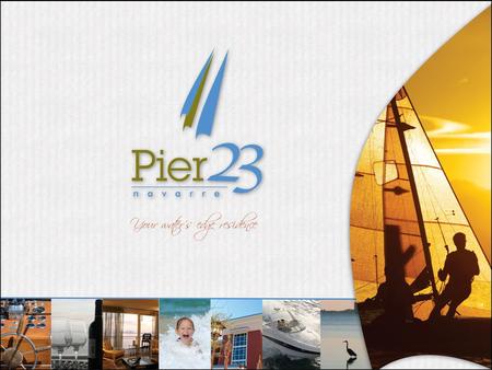 Why Pier 23 Florida Trend magazine recently listed Santa Rosa county as the second fastest growing county in Florida. Pier 23 is located within a real.