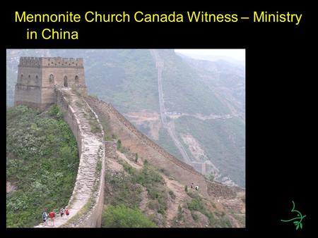 Mennonite Church Canada Witness – Ministry in China.