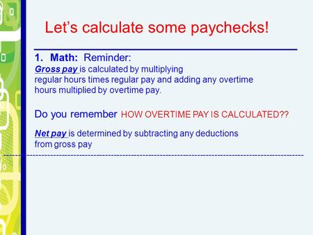Let’s calculate some paychecks!