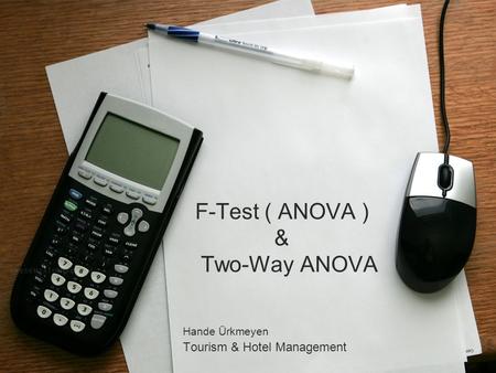 F-Test ( ANOVA ) & Two-Way ANOVA