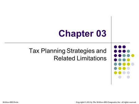 Tax Planning Strategies and Related Limitations