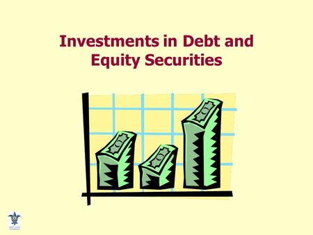 Investments in Debt and Equity Securities. TEMPORARY INVESTMENTS  Use of idle cash  Low risk investments  Quickly and easily converted to cash  Securities.