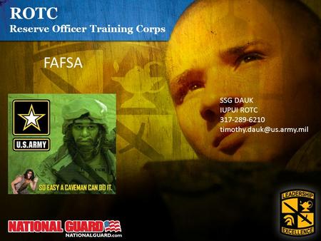 ROTC Reserve Officer Training Corps FAFSA SSG DAUK IUPUI ROTC 317-289-6210