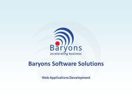 Baryons Software Solutions Web Applications Development