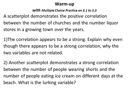 Warm-up with Multiple Choice Practice on 3.1 to 3.3