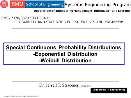 -Exponential Distribution -Weibull Distribution