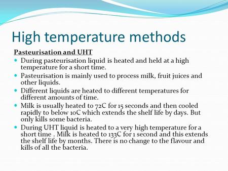 High temperature methods