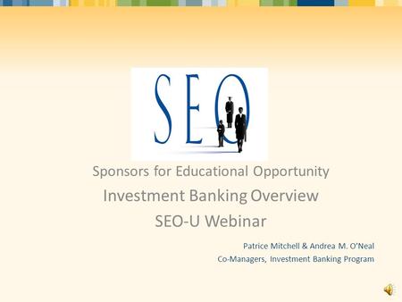 Investment Banking Overview SEO-U Webinar