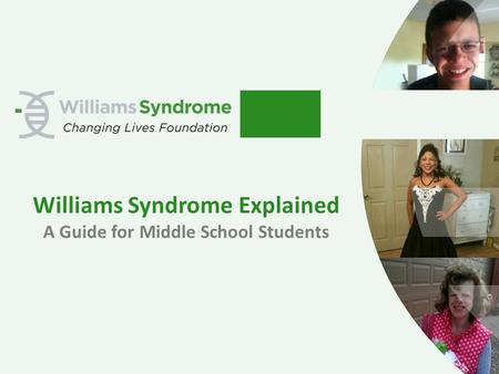 Williams Syndrome Explained A Guide for Middle School Students