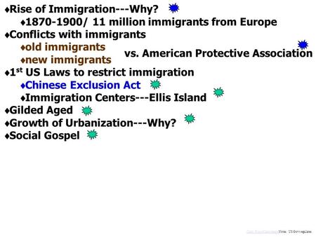  Rise of Immigration---Why?  1870-1900/ 11 million immigrants from Europe  Conflicts with immigrants  old immigrants  new immigrants  1 st US Laws.