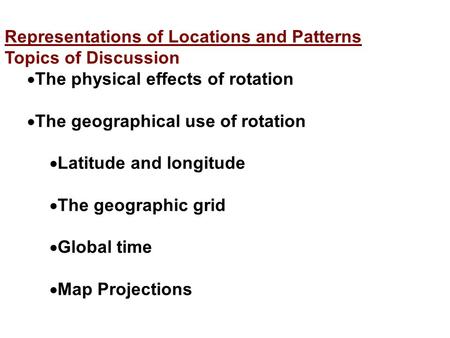 Representations of Locations and Patterns
